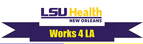 LSU Health Works 4 LA